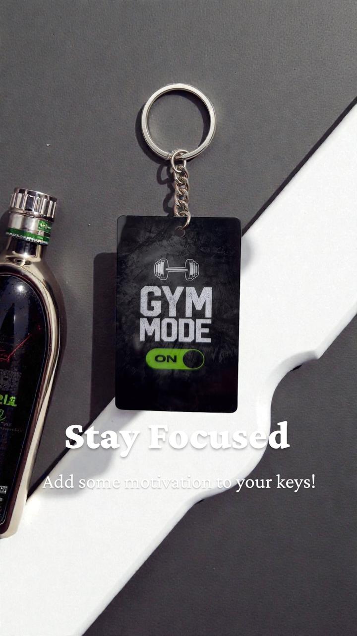 Gym Mode ON Keychain - Premium Fitness Motivational Collectible