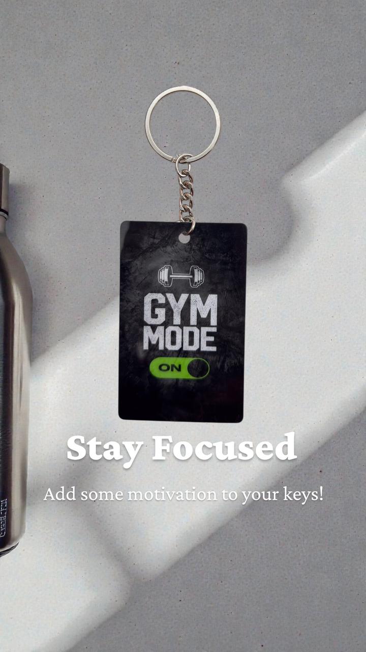 Gym Mode ON Keychain - Premium Fitness Motivational Collectible
