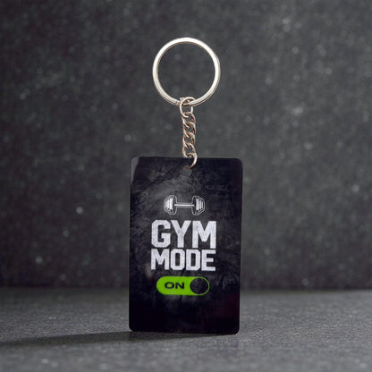Gym Mode ON Keychain - Premium Fitness Motivational Collectible